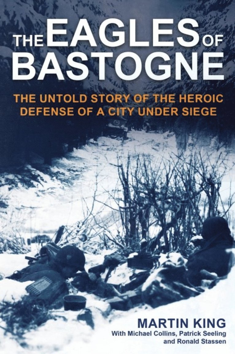 Eagles of Bastogne