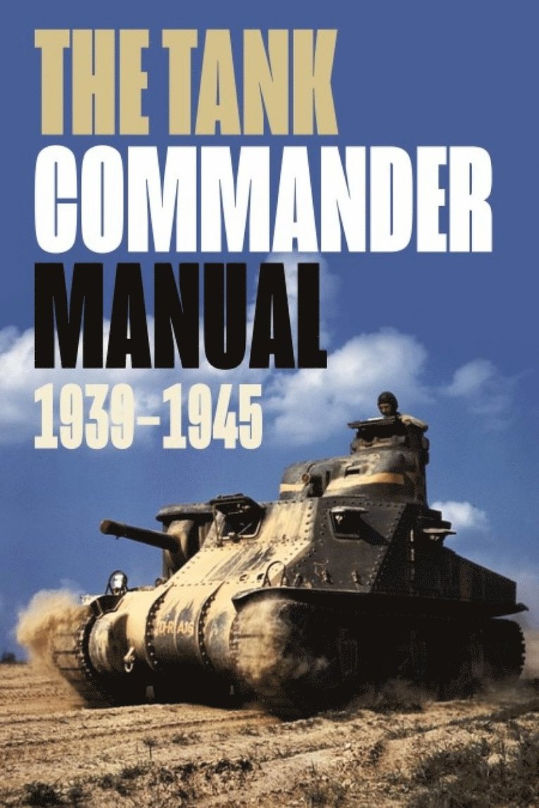 R Sheppard, R. Sheppard - Tank Commander Pocket Manual, Häftad