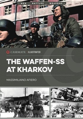 bokomslag The Waffen-SS at Kharkov