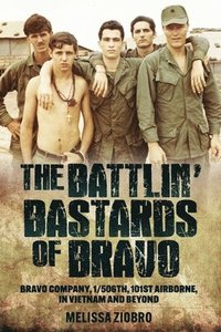 bokomslag The Battlin' Bastards of Bravo