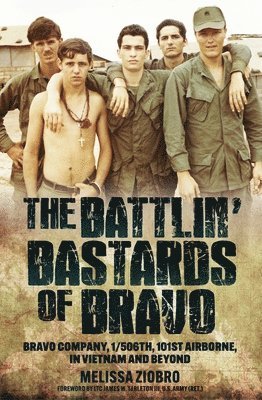bokomslag Battlin' Bastards of Bravo