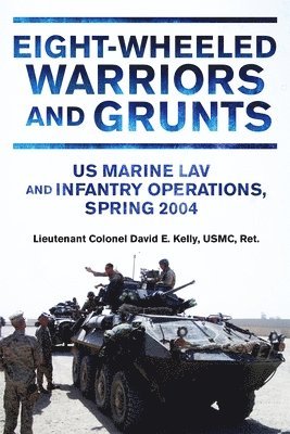 EightWheeled Warriors and Grunts 1