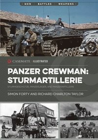 bokomslag Panzer Crewman: Sturmartillerie: Sturmgeschütze, Panzerjäger, and Panzerartillerie