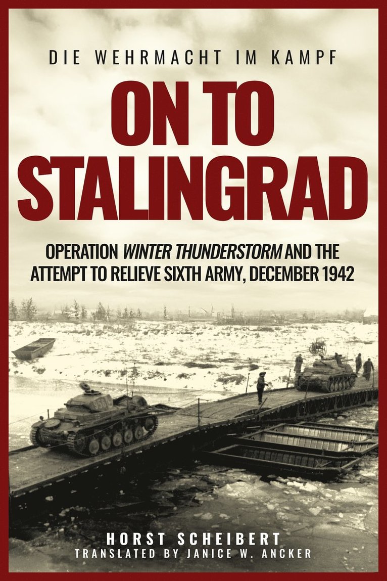 Horst Scheibert - On to Stalingrad, Häftad