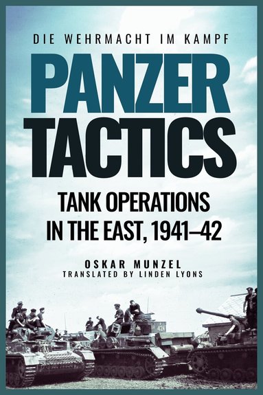 Oskar Munzel - Panzer Tactics, Häftad