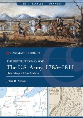 U.S. Army, 1783–1811