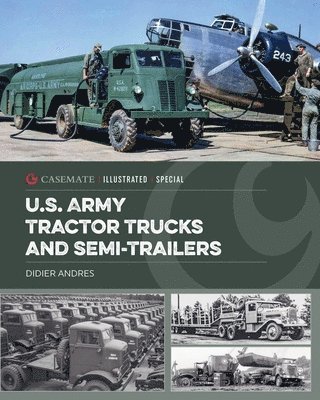 bokomslag U.S. Army Tractor Trucks and SemiTrailers