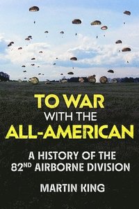 bokomslag To War with the All-American
