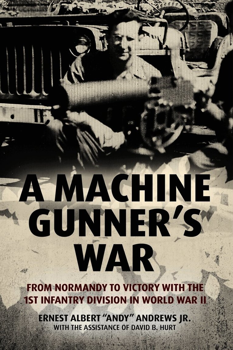 Machine Gunner's War