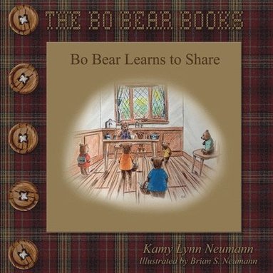 bokomslag Bo Bear Learns to Share