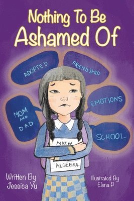 Jessica Yu - Nothing To Be Ashamed Of, Häftad