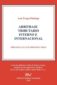 bokomslag Arbitraje Tributario Interno E Internacional
