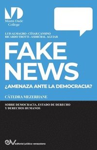 bokomslag FAKE NEWS. ¿Amenaza para la Democracia?
