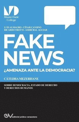 bokomslag FAKE NEWS. Amenaza para la Democracia?