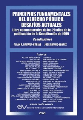 PRINCIPIOS FUNDAMENTALES DEL DERECHO PBLICO. DESAFOS ACTUALES (Segunda edicin ampliada) 1