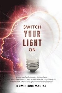 bokomslag Switch Your Light On