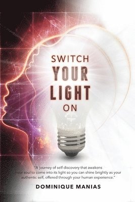 Switch Your Light On 1