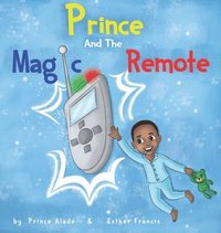 bokomslag Prince and The Magic Remote