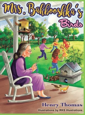 Henry Thomas - Mrs. Bahbooshka's Birds, Inbunden
