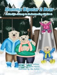 bokomslag Momma Bipolar 2 Bear