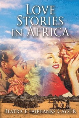 bokomslag Love Stories in Africa