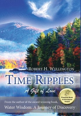 Robert Wellington - Time Ripples, Inbunden
