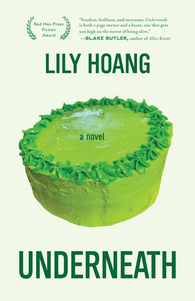 Lily Hoang - Underneath, Häftad
