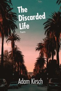 bokomslag The Discarded Life