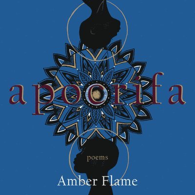 Amber Flame - apocrifa, Häftad. Tillgänglighet: Tillfälligt slut