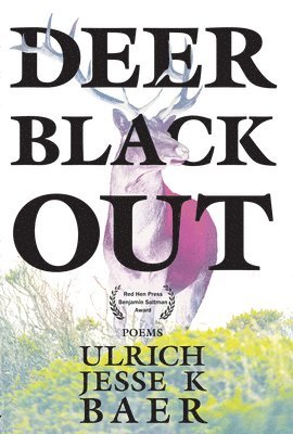 Ulrich Jesse K. Baer - Deer Black Out, Häftad. Tillgänglighet: Lägg i varukorg