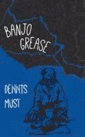 bokomslag Banjo Grease