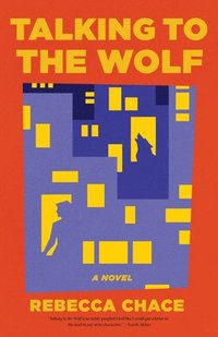 bokomslag Talking to the Wolf