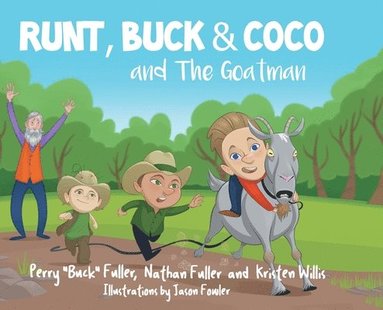 bokomslag Runt, Buck, and Coco and The Goatman