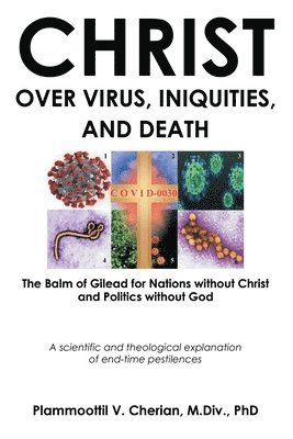 Christ Over Virus, Iniquities and Death 1