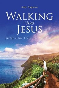 bokomslag Walking With Jesus