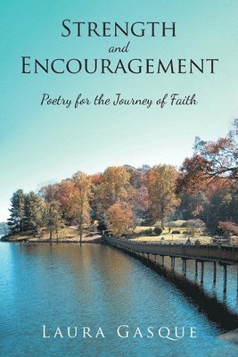Laura Gasque - Strength and Encouragement, Häftad. Tillgänglighet: Lägg i varukorg