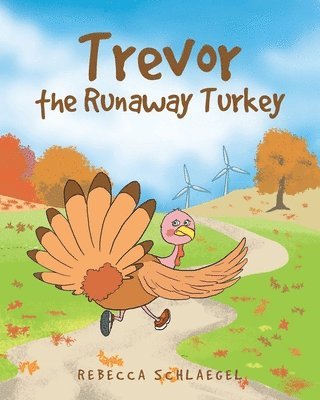 bokomslag Trevor the Runaway Turkey