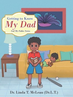 Getting to Know My Dad 1