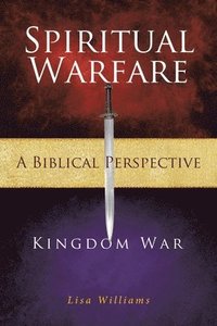 bokomslag Spiritual Warfare - A Biblical Perspective