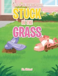bokomslag Stuck in the Grass