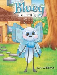bokomslag Bluey the Butterfly
