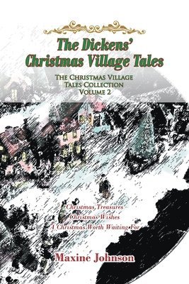 bokomslag The Dickens' Christmas Village Tales