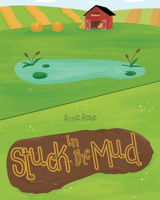 Stuck in the Mud 1