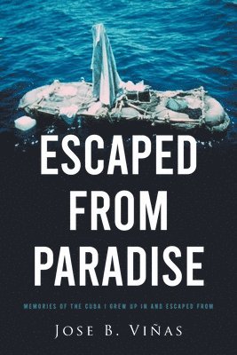 Escaped from Paradise 1