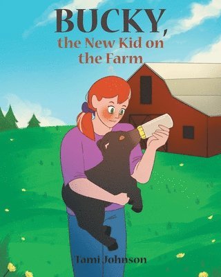 bokomslag Bucky, the New Kid on the Farm
