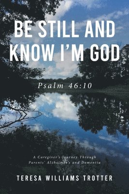 Be Still and Know I'm God 1