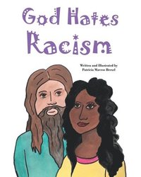 bokomslag God Hates Racism