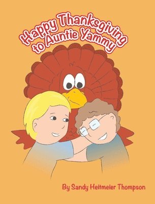 Happy Thanksgiving to Auntie Yammy 1