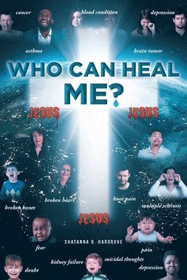 Who Can Heal Me? 1