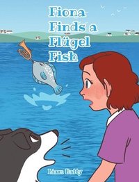 bokomslag Fiona Finds a Flgel Fish